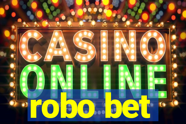 robo bet